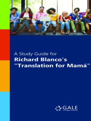 cover image of A Study Guide for Richard Blanco's "Translation for Mamá"